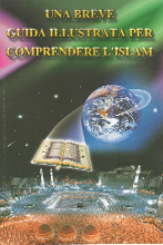 52 - Una Breve Guida Illustrata Per Comprendere L’Islam (IT 🇮🇹)