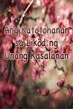 113 - Ang katotohanan sa Likod ng Unang Kasalanan (The Truth Behind the First Sin) (TL 🇵🇭)