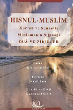 122 - Hisnul-Muslim Kur’an ve Sünnette Müslümanın Sığınağı Duâ ve Zikirler (TR 🇹🇷)