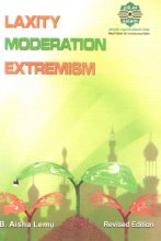 Laxity, Moderation Extremism